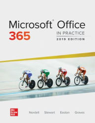 Title: Microsoft Office 365: In Practice, 2019 Edition / Edition 1, Author: Randy Nordell