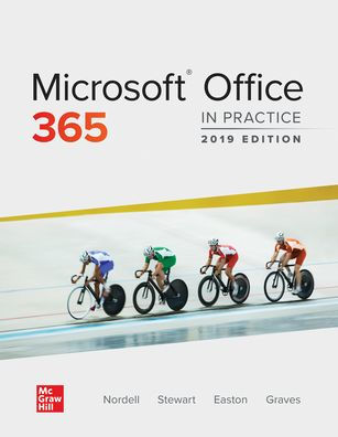 Microsoft Office 365: In Practice, 2019 Edition / Edition 1