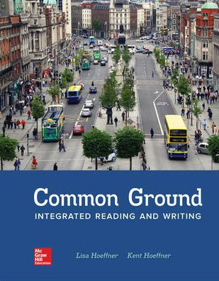 Loose Leaf for Common Ground: Integrated Reading and Writing / Edition 1
