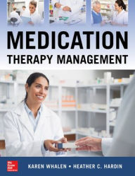 Title: Medication Therapy Management, Second Edition / Edition 2, Author: Karen Whalen