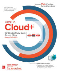 Title: CompTIA Cloud+ Certification Study Guide, Second Edition (Exam CV0-002), Author: Scott Wilson