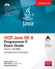 Title: OCP Java SE 8 Programmer II Exam Guide (Exam 1Z0-809), Author: Elisabeth Robson