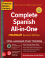 Practice Makes Perfect: Complete Spanish All-in-One, Second Edition