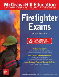 Title: McGraw-Hill Education Firefighter Exams, Third Edition, Author: Ronald R. Spadafora