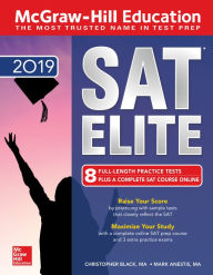 Title: McGraw-Hill Education SAT Elite 2019, Author: Christopher  Black
