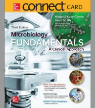 Title: Connect Access Card for Microbiology Fundamentals: A Clinical Approach / Edition 3, Author: Marjorie Kelly Cowan