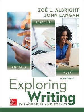 Loose Leaf for Exploring Writing: Paragraphs and Essays / Edition 4