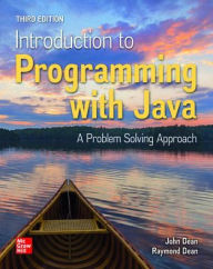Title: Loose Leaf for Introduction to Programming with Java: A Problem Solving Approach, Author: Ray Dean