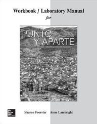 Title: Workbook/Laboratory Manual for Punto y aparte / Edition 6, Author: Sharon W. Foerster