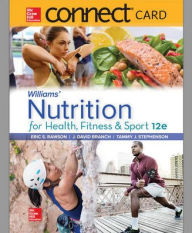 Title: Connect Access Card for Williams' Nutrition for Health, Fitness and Sport / Edition 12, Author: David Branch