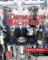 Title: Loose Leaf for Design of Machinery / Edition 6, Author: Robert L. Norton