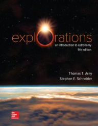 Title: Loose Leaf for Explorations: Introduction to Astronomy / Edition 9, Author: Stephen E. Schneider