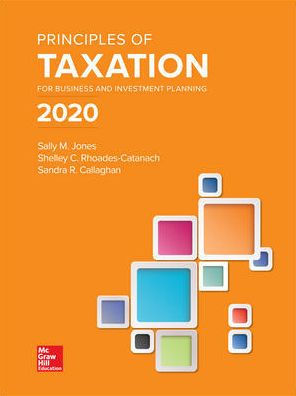 Loose Leaf for Principles of Taxation for Business and Investment Planning 2020 Edition / Edition 23