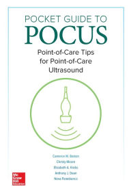 Title: Pocket Guide to POCUS: Point-of-Care Tips for Point-of-Care Ultrasound (BOOK), Author: BASTON