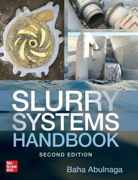 Slurry Systems Handbook, Second Edition / Edition 2