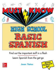 Title: Must Know High School Basic Spanish, Author: Jean Yates