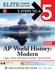 Title: 5 Steps to a 5: AP World History: Modern 2020 Elite Student Edition, Author: Peggy J. Martin