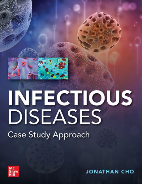 Infectious Diseases Case Study Approach / Edition 1