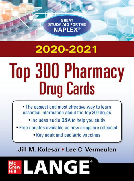 Mcgraw Hill S 2020 2021 Top 300 Pharmacy Drug Cards By Jill M Kolesar Lee Vermeulen Nook Book Ebook Barnes Noble