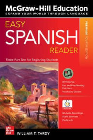 Title: Easy Spanish Reader, Premium Fourth Edition, Author: William T. Tardy