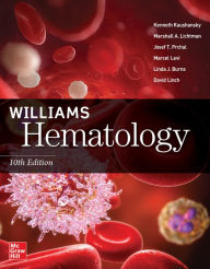 Title: Williams Hematology, 10th Edition, Author: Marshall Lichtman
