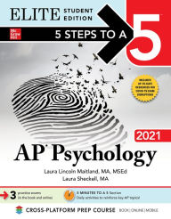 Title: 5 Steps to a 5: AP Psychology 2021 Elite Student Edition, Author: Laura Sheckell