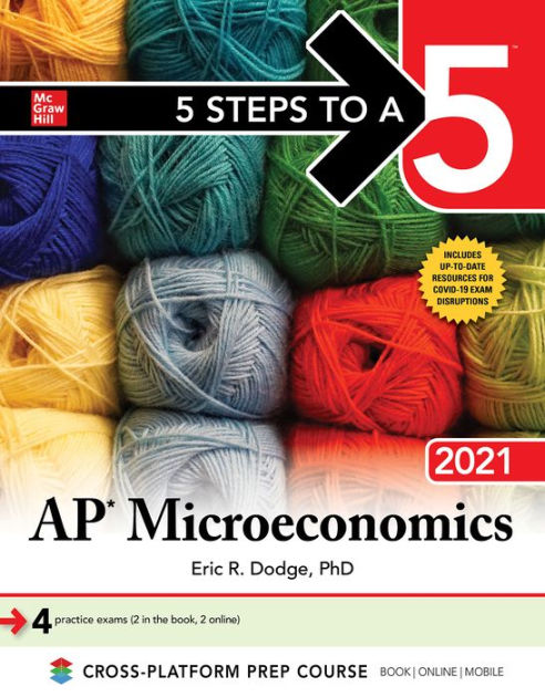 5 Steps To A 5 Ap Microeconomics 21 By Eric R Dodge Paperback Barnes Noble