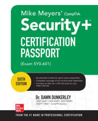Title: Mike Meyers CompTIA Security+ Certification Passport, Sixth Edition (Exam SY0-601), Author: Dawn Dunkerley