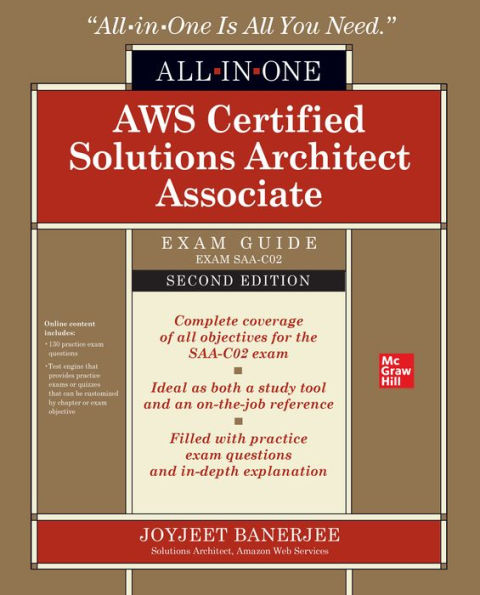 AWS Certified Solutions Architect Associate All-in-One Exam Guide, Second Edition (Exam SAA-C02)