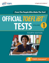 Title: Official TOEFL iBT Tests Volume 1, Fourth Edition, Author: Educational Testing Service