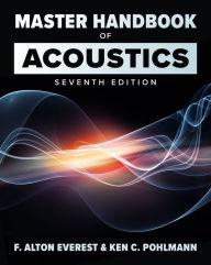 Title: Master Handbook of Acoustics, Seventh Edition, Author: Ken Pohlmann