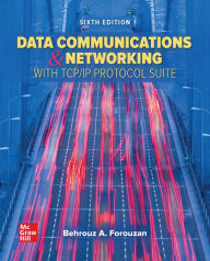Title: Loose Leaf for Data Communications and Networking with TCP/IP Protocol Suite, Author: Behrouz A. Forouzan