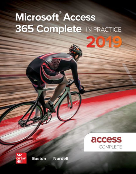 Looseleaf for Microsoft Access 365 Complete: In Practice, 2019 Edition / Edition 1
