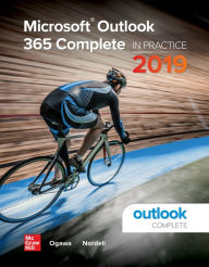 Title: Microsoft Outlook 365 Complete: In Practice, 2019 Edition / Edition 1, Author: Michael-Brian Ogawa