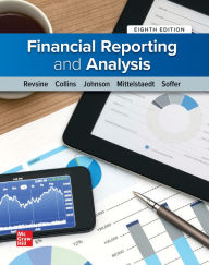 Title: Loose Leaf for Financial Reporting and Analysis, Author: Lawrence Revsine