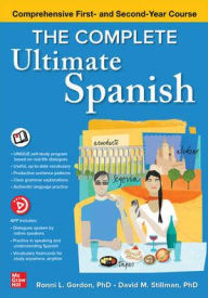 Title: The Complete Ultimate Spanish: Comprehensive First- and Second-Year Course, Author: Ronni L. Gordon