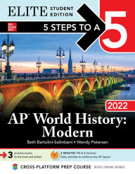 Title: 5 Steps to a 5: AP World History: Modern 2022 Elite Student Edition, Author: Beth Bartolini-Salimbeni