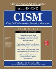 Title: CISM Certified Information Security Manager All-in-One Exam Guide, Second Edition, Author: Peter Gregory