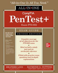 Title: CompTIA PenTest+ Certification All-in-One Exam Guide, Second Edition (Exam PT0-002), Author: Raymond Nutting