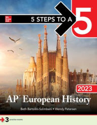 Title: 5 Steps to a 5: AP European History 2023, Author: Beth Bartolini-Salimbeni