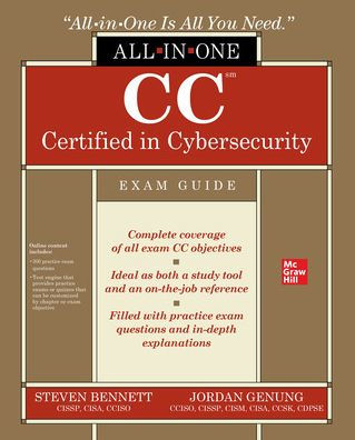 CC Certified in Cybersecurity All-in-One Exam Guide by Steven Bennett,  Jordan Genung, Paperback | Barnes & Noble®