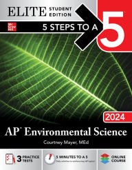 Title: 5 Steps to a 5: AP Environmental Science 2024 Elite Student Edition, Author: Courtney Mayer
