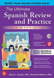 Title: The Ultimate Spanish Review and Practice, Premium Fifth Edition, Author: David M. Stillman
