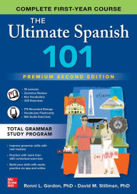 Title: The Ultimate Spanish 101, Premium Second Edition, Author: Ronni L. Gordon