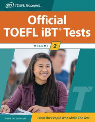 Title: Official TOEFL iBT Tests Volume 2, Fourth Edition, Author: Educational Testing Service
