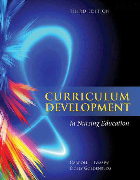 Curriculum Development in Nursing Education / Edition 3