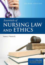 Essentials Of Nursing Law And Ethics / Edition 2