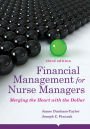 Financial Management For Nurse Managers: Merging The Heart With The Dollar / Edition 3