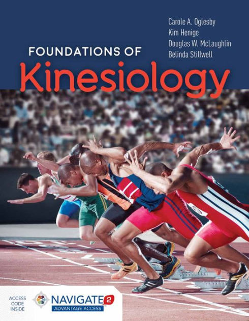 Foundations Of Kinesiology By Carole Oglesby, Kim Henige, Doug ...