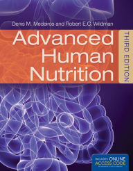 Advanced Human Nutrition / Edition 3
